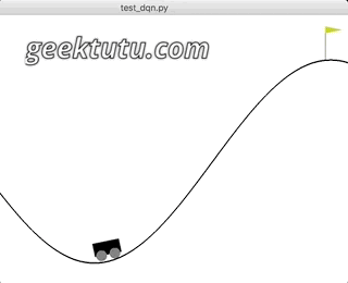 Geektutu Q-Learning MountainCar Failed